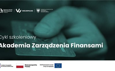Akademia Zarządzania Finansami – cykl warsztatów dla podmiotów ekonomii społecznej