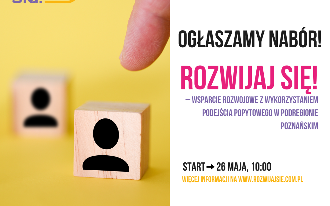 Rozwijaj się II: rusza 16 nabór i potrwa do 27 maja!