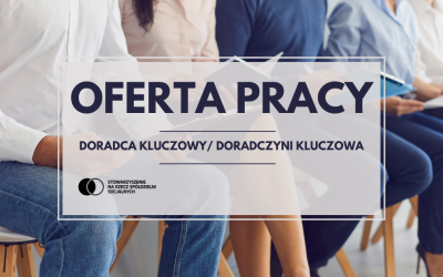 Oferta pracy: doradca kluczowy / doradczyni kluczowa w WOES